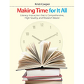 Making Time for It All: Literacy Instruction That Is Comprehensive, High-Quality, and Research-Based