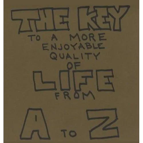 The Key To A More Enjoyable Quality Of Life From A-Z