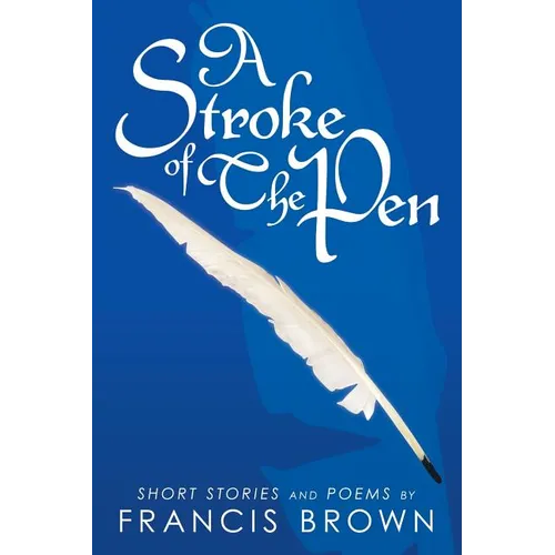 A Stroke of the Pen