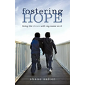 Fostering Hope: Living the Dream with My Name on It
