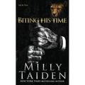 Biting His Time