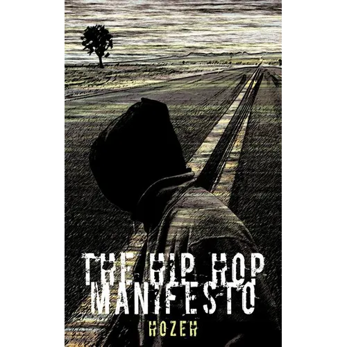 The Hip Hop Manifesto
