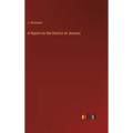 A Report on the District of Jessore