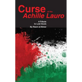 Curse of the Achille Lauro: A Tribute to Lost Souls
