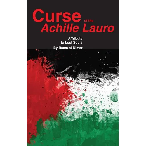 Curse of the Achille Lauro: A Tribute to Lost Souls