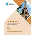 DocEng 2012 Proceedings of the 2012 ACM Symposium on Document Engineering