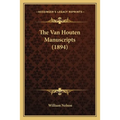 The Van Houten Manuscripts (1894)