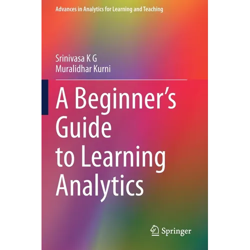 A Beginner's Guide to Learning Analytics