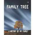 Family Tree: A History of my Family; 8.5 x 11 Family Tree Research Workbook;