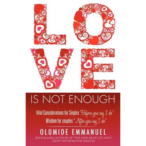 Love Is Not Enough