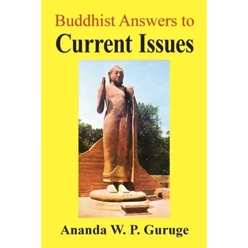 Buddhist Answers to Current Issues: Studies in Socially Engaged Humanistic Buddhism