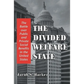 The Divided Welfare State