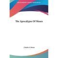 The Apocalypse Of Moses