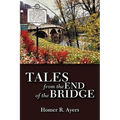 Tales from the End of the Bridge