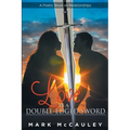 Love Is a Double-Edged Sword