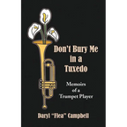 Don't Bury Me in a Tuxedo - Paperback