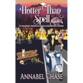 Hotter Than Spell