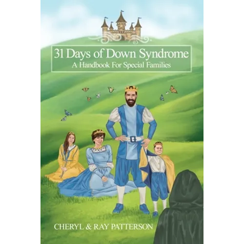 31 Days of Down Syndrome: A Handbook for Special Families