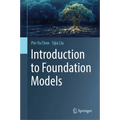 Introduction to Foundation Models