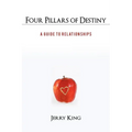 Four Pillars of Destiny: A Guide to Relationships