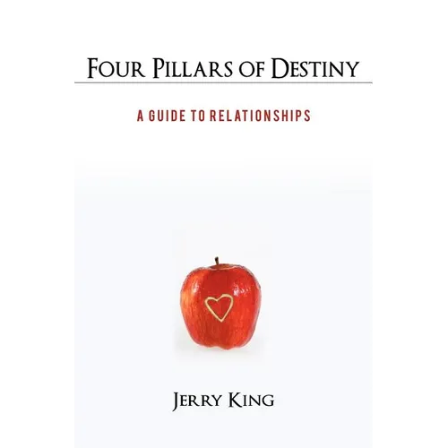 Four Pillars of Destiny: A Guide to Relationships