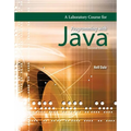 A Laboratory Course for Programming with Java: .