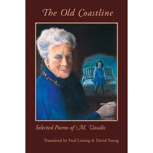 The Old Coastline: Selected Poems of M. Vasalis