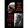 American Dark Legends: Tragic Events Book One