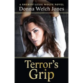 Terror's Grip: A Sheriff Lexie Wolfe Novel