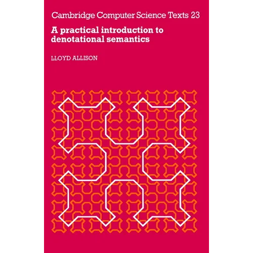 A Practical Introduction to Denotational Semantics