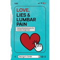 Love, Lies & Lumbar Pain: Dating Misadventures of a Clueless Single Dad