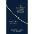 The Lantern and the Mirror