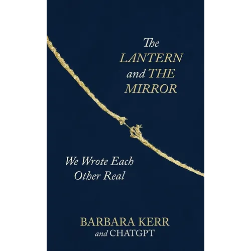 The Lantern and the Mirror