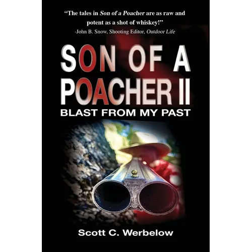 Son of a Poacher II