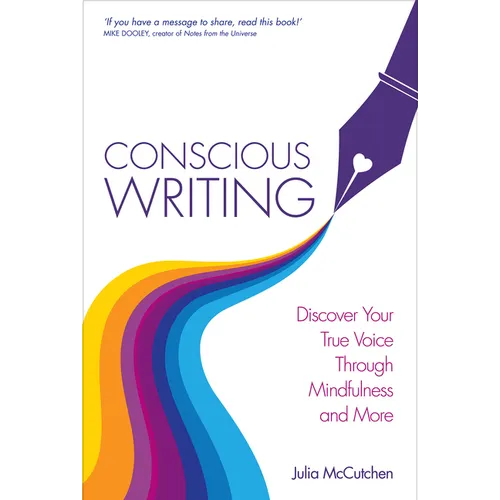 Conscious Writing