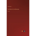 The Works of Lord Macaulay: Vol. III