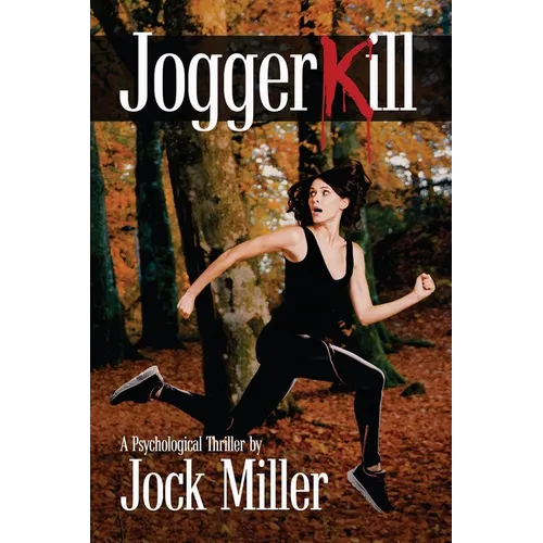 JoggerKill: A Psychological Thriller