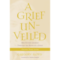 A Grief Unveiled: Fifteen Years Later