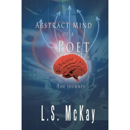 Abstract Mind of a Poet: The Journey