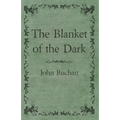The Blanket of the Dark