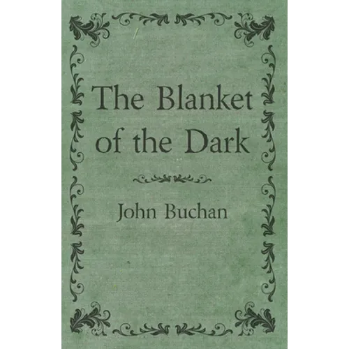 The Blanket of the Dark