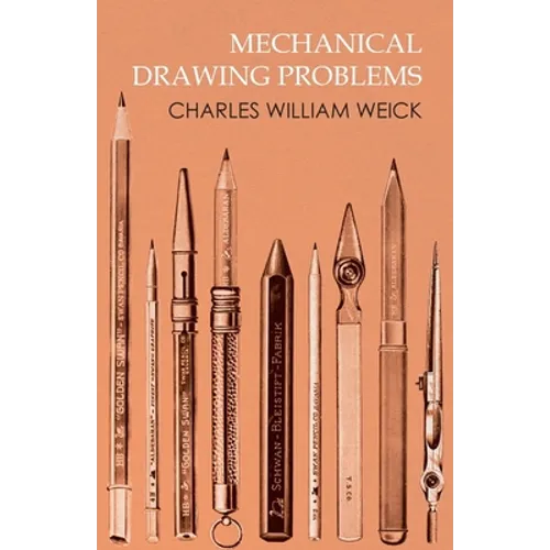Mechanical Drawing Problems
