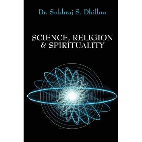 Science, Religion & Spirituality