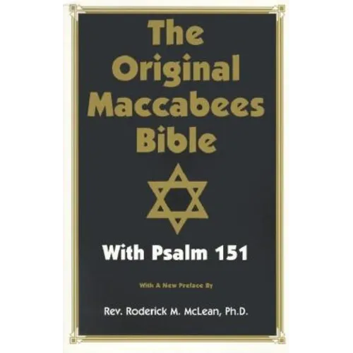 Original Maccabees Bible-OE: With Psalm 151