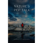 Nature's Pep Talk
