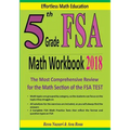 5th Grade FSA Math Workbook 2018: The Most Comprehensive Review for the Math Section of the FSA TEST