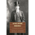 Alfred Gwynne Vanderbilt: The Unlikely Hero of the Lusitania