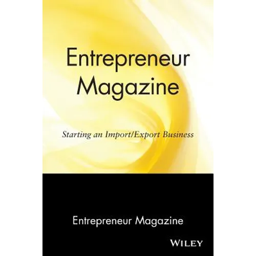 Entrepreneur Magazine: Starting an Import / Export Business