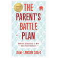 The Parent's Battle Plan