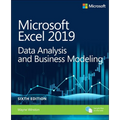 Microsoft Excel 2019 Data Analysis and Business Modeling